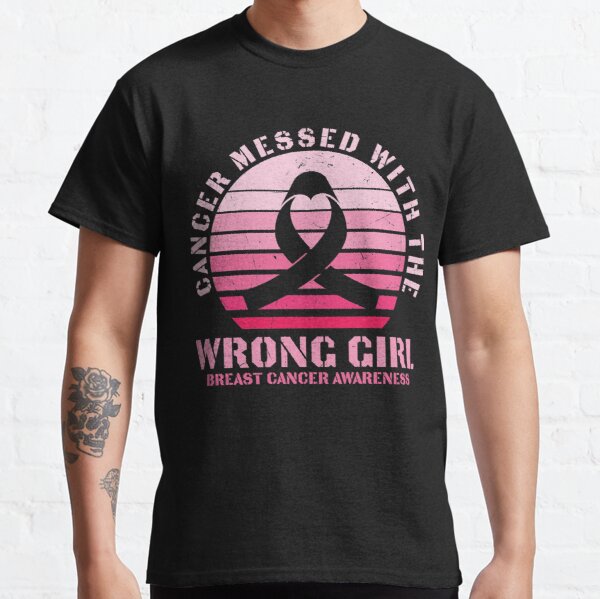 Breast Cancer Messed With The Wrong Girl Classic T-Shirt RB2812 product Offical Breast Cancer Merch
