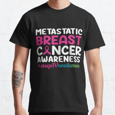 Metastatic Breast Cancer Classic T-Shirt RB2812 product Offical Breast Cancer Merch