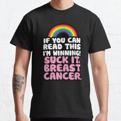 I'm Winning Suck It Breast Cancer Quote | Gay Rainbow Classic T-Shirt RB2812 product Offical Breast Cancer Merch