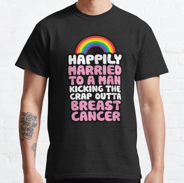 Breast Cancer Husband Support Quote Funny | Rainbow Classic T-Shirt RB2812 product Offical Breast Cancer Merch