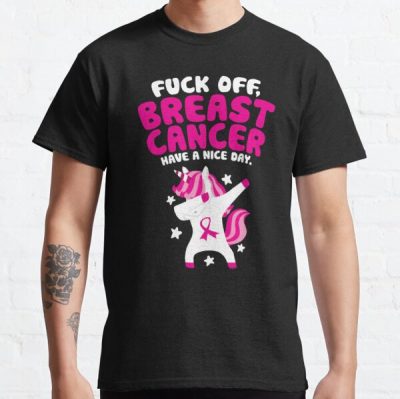 Funny Fuck Off Breast Cancer Quote Dabbing Unicorn Classic T-Shirt RB2812 product Offical Breast Cancer Merch