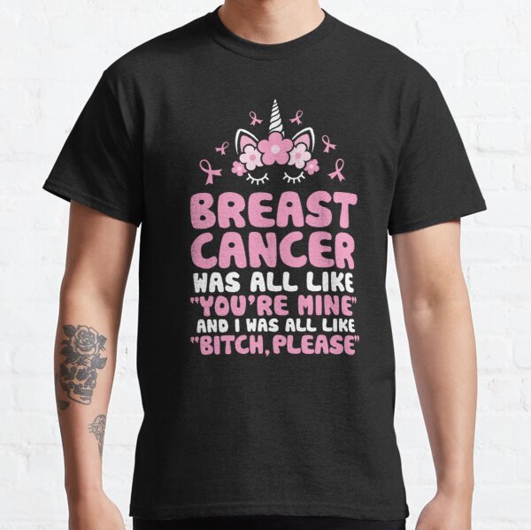Breast Cancer Bitch Please Quote | Unicorn Face | Funny Classic T-Shirt RB2812 product Offical Breast Cancer Merch