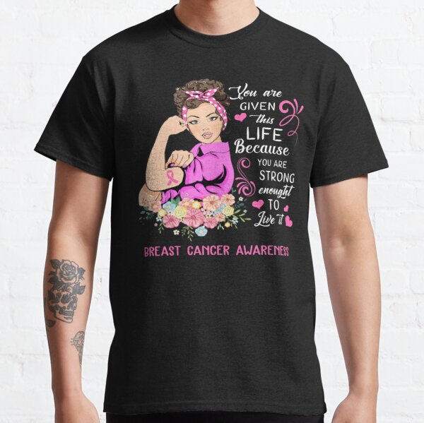 You Are Strong Girl Breast Cancer Awareness Classic T-Shirt RB2812 product Offical Breast Cancer Merch