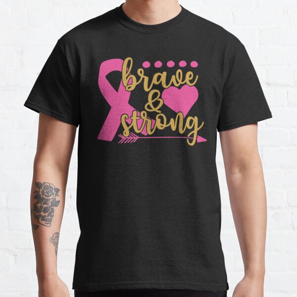 Brave & Strong Breast Cancer Warrior Classic T-Shirt RB2812 product Offical Breast Cancer Merch