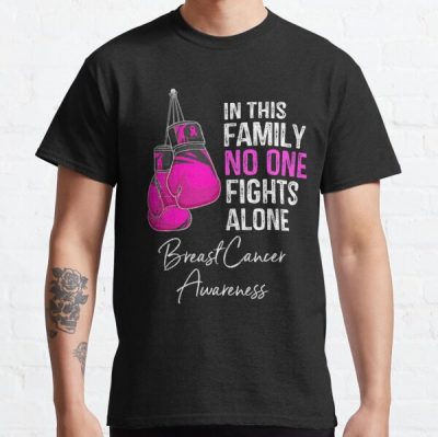 Breast Cancer Awareness Noone Fightes Alone Classic T-Shirt RB2812 product Offical Breast Cancer Merch