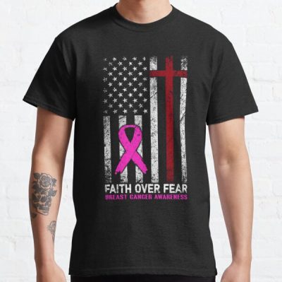 Christian Distressed USA Flag Cross Faith Over Fears Breast Cancer Awareness Classic T-Shirt RB2812 product Offical Breast Cancer Merch