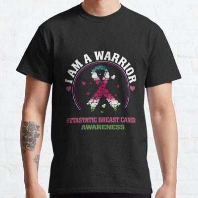 Im A Metastatic Breast Cancer Warrior Classic T-Shirt RB2812 product Offical Breast Cancer Merch