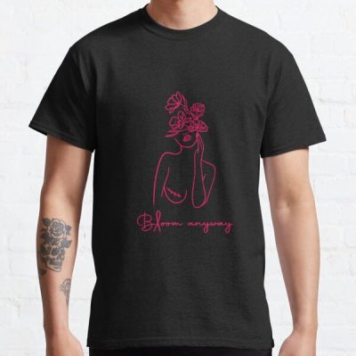 Bloom Anyway Breast Cancer Awareness Classic T-Shirt RB2812 product Offical Breast Cancer Merch