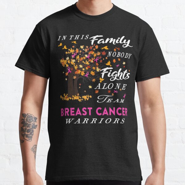 In This Family No One Fight Alone Breast Cancer Awareness Classic T-Shirt RB2812 product Offical Breast Cancer Merch