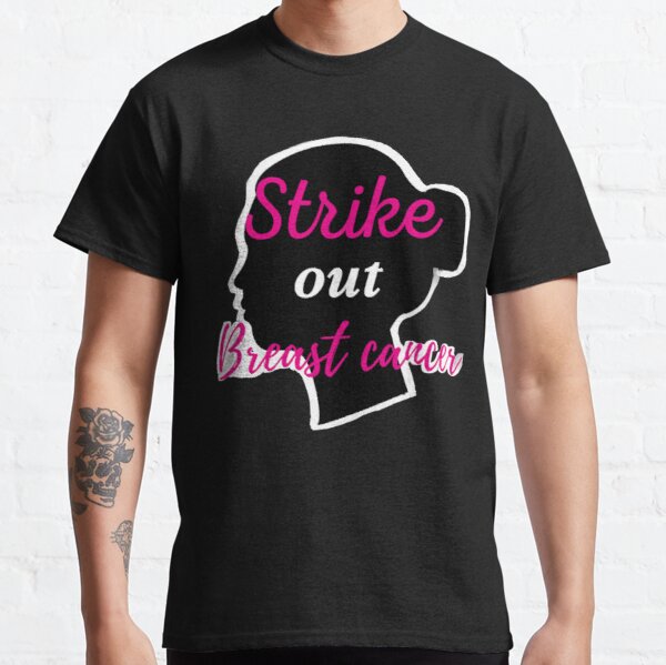 Strike out breast cancer.   Classic T-Shirt RB2812 product Offical Breast Cancer Merch