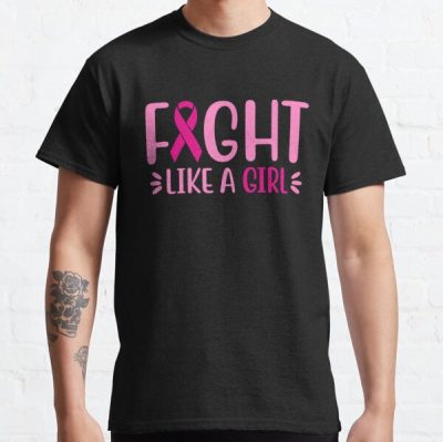 FIght Like A Girl Breast Cancer Awareness Classic T-Shirt RB2812 product Offical Breast Cancer Merch