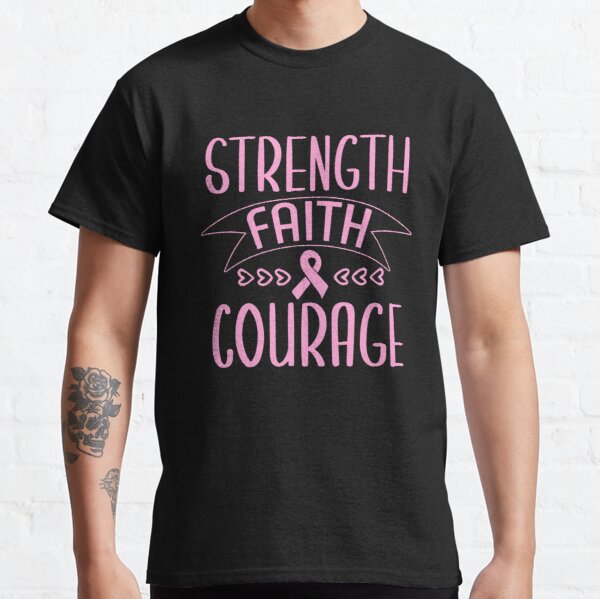 Streangth Faith Courage Breast Cancer Awareness Classic T-Shirt RB2812 product Offical Breast Cancer Merch