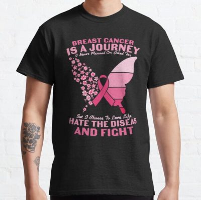Breast Cancer Is A Journey Breast Cancer Awareness Classic T-Shirt RB2812 product Offical Breast Cancer Merch
