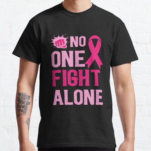 No One Fight Alone Breast Cancer Awareness Classic T-Shirt RB2812 product Offical Breast Cancer Merch