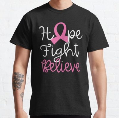 Hope Fight Believe Breast Cancer Awareness Classic T-Shirt RB2812 product Offical Breast Cancer Merch