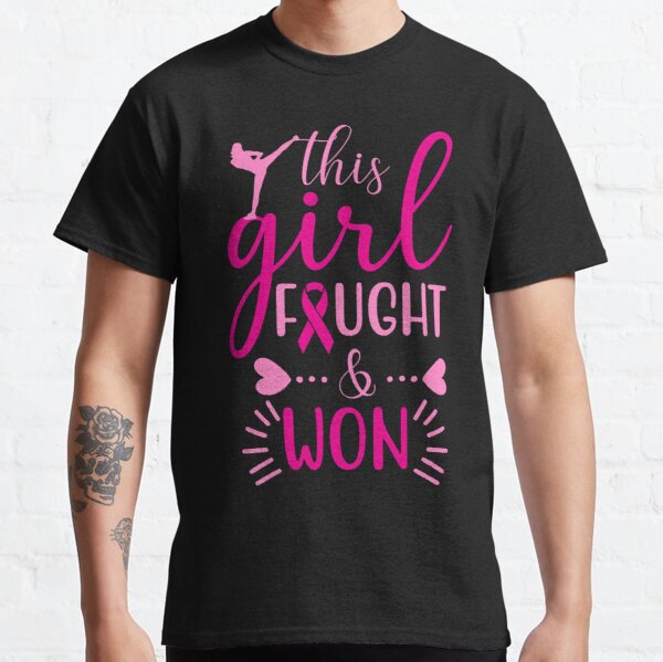 This Girl Fought And Won Breast Cancer Awareness Classic T-Shirt RB2812 product Offical Breast Cancer Merch