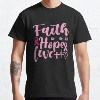 Faith Hope Love Breast Cancer Awareness Classic T-Shirt RB2812 product Offical Breast Cancer Merch