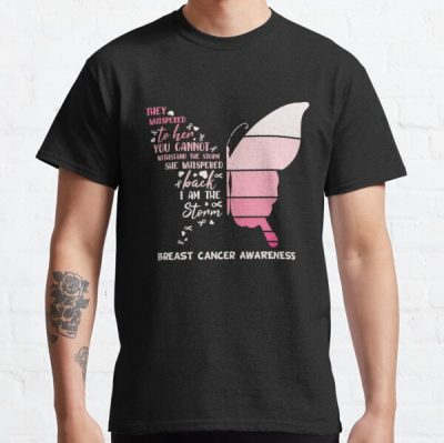 They Whispered To Her You Breast Cancer Awareness Classic T-Shirt RB2812 product Offical Breast Cancer Merch