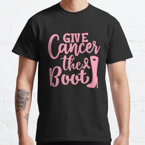 Give Cancer The Boot Breast Cancer Awareness Classic T-Shirt RB2812 product Offical Breast Cancer Merch