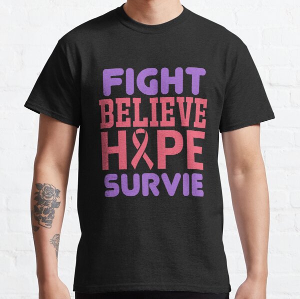 Fight Believe Hope Survive Breast Cancer Awareness Classic T-Shirt RB2812 product Offical Breast Cancer Merch