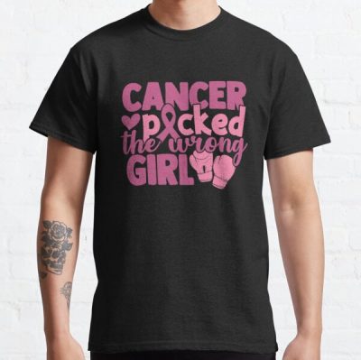 Cancer Picked The Wrong Breast Cancer Awareness Classic T-Shirt RB2812 product Offical Breast Cancer Merch