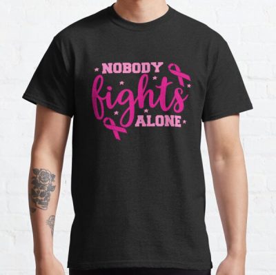 Nobody Fights Alone Breast Cancer Awareness Classic T-Shirt RB2812 product Offical Breast Cancer Merch