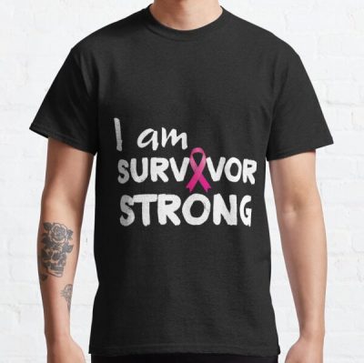 I Am Survivor Strong Breast Cancer Classic T-Shirt RB2812 product Offical Breast Cancer Merch
