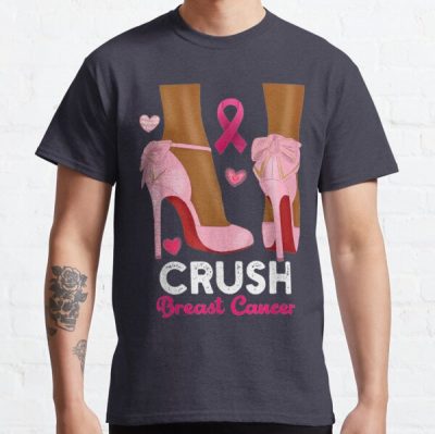 Crush Breast Cancer In October We Wear Pink Black Woman Classic T-Shirt RB2812 product Offical Breast Cancer Merch