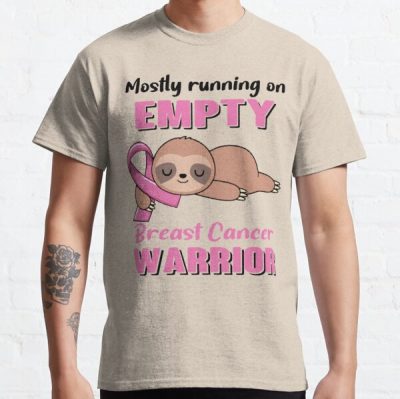 Mostly Running On Empty Breast Cancer Warrior Classic T-Shirt RB2812 product Offical Breast Cancer Merch