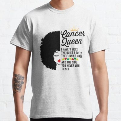  Cancer Queen, Breast Cancer Shirt, Cancer Awareness T-Shirt, Motivational Shirt, Personalized Team Cancer Shirt , Cancer Support Team Tee Classic T-Shirt RB2812 product Offical Breast Cancer Merch