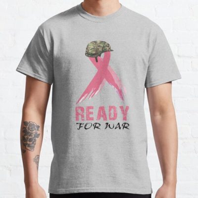 Ready for war against breast cancer pink awareness ribbon Classic T-Shirt RB2812 product Offical Breast Cancer Merch